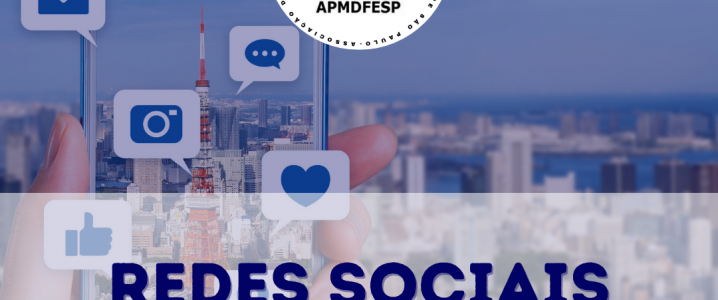 Redes Sociais - APMDFESP