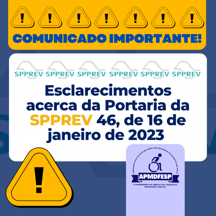 Esclarecimentos acerca da Portaria da SPPREV 46, de 16 de janeiro de 2023